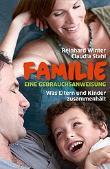 Buchtipp - Familie - Eine Gebrauchsanweisung