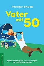 Buchtipp: Vater mit 50