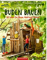 Buchtipp - Buden Bauen – 50 Ideen für Wiese, Wald und Strand.
